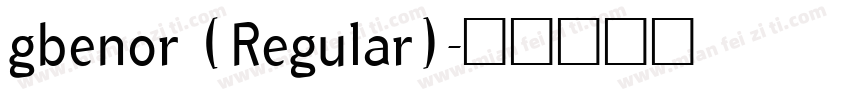 gbenor (Regular)字体转换